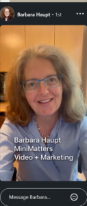 LinkedIn introduction video that plays within Barbara Haupt profile header photo in MiniMatters banner