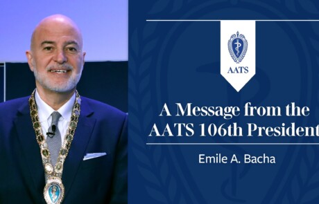 thumbnail of president video message 2025 featuring Emile A Bacha AATS 106th president